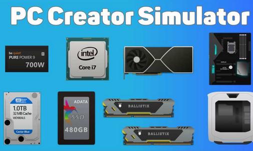 PC电脑装机模拟器手游(PC Creator Simulator)v2.03 安卓最新版(PC Creator Simulator)v2.03 安卓最新版
