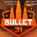 Bullet 31游戏