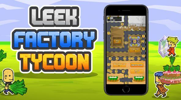 韭菜工厂大亨Leek Factory Tycoon游戏