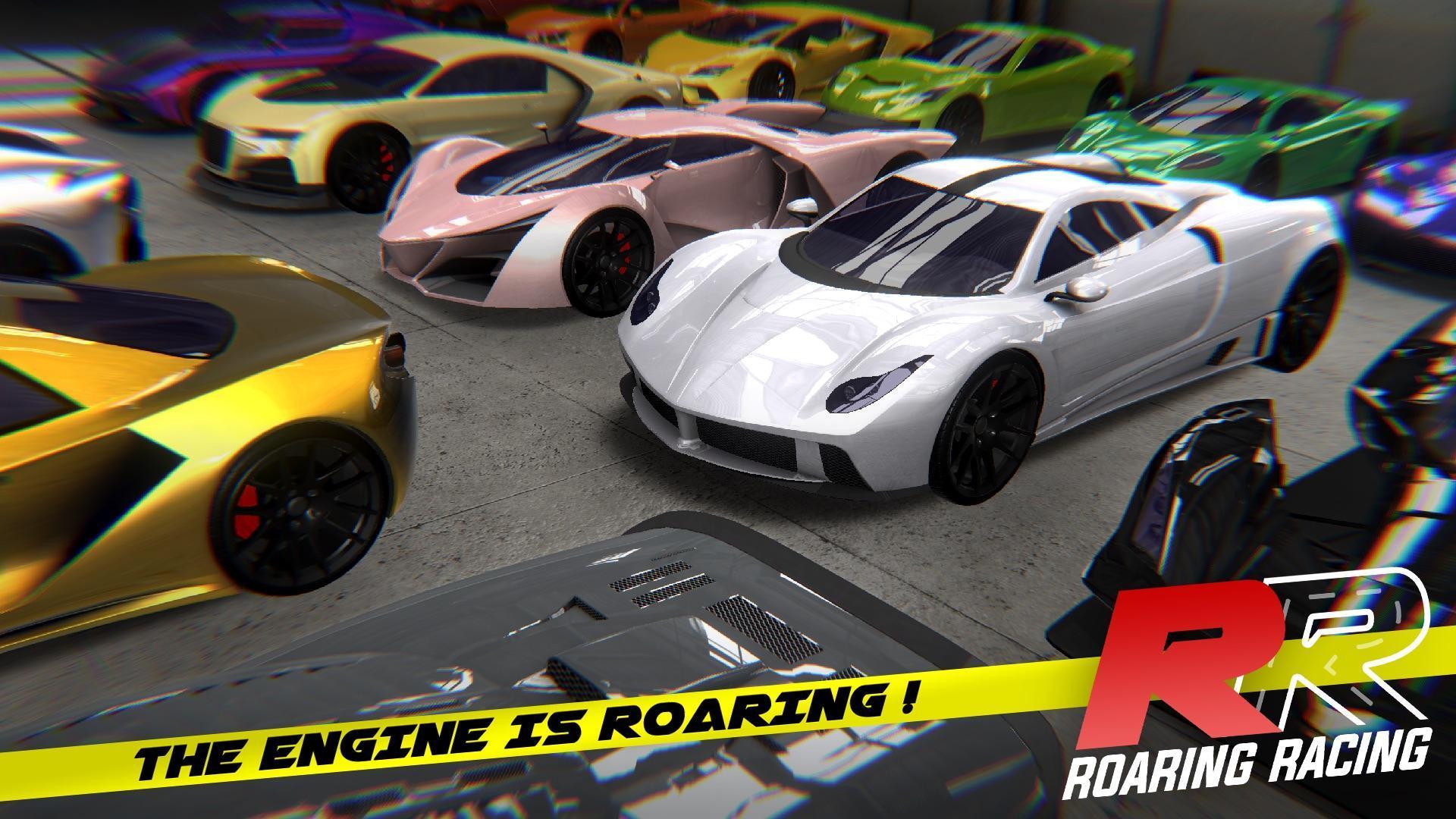 Roaring Racing(咆哮赛车官方版) 1.0.05安卓版截图3