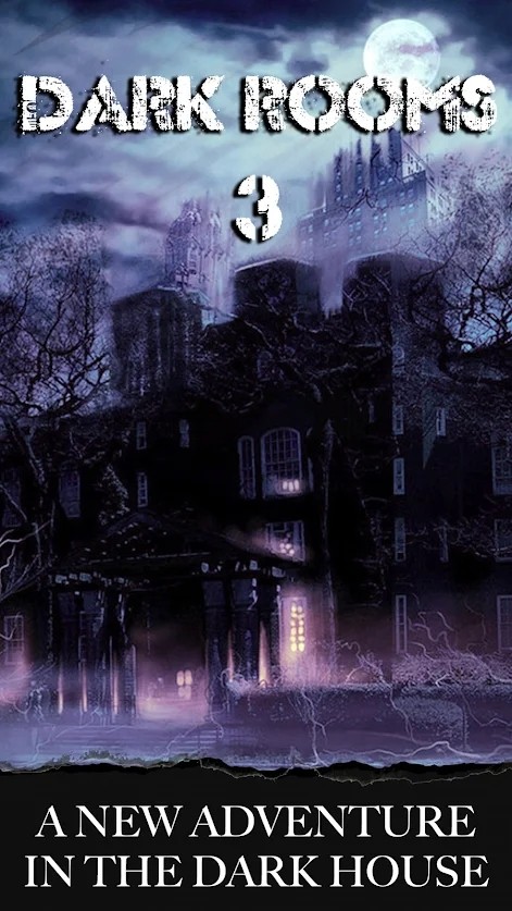 黑暗房间3游戏安卓版（Dark Rooms 3）  v3.3.3