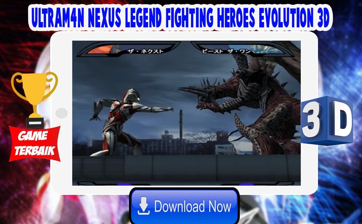 Ultrafighter Nexus Heroes 3D游戏安卓版  v3.4.1