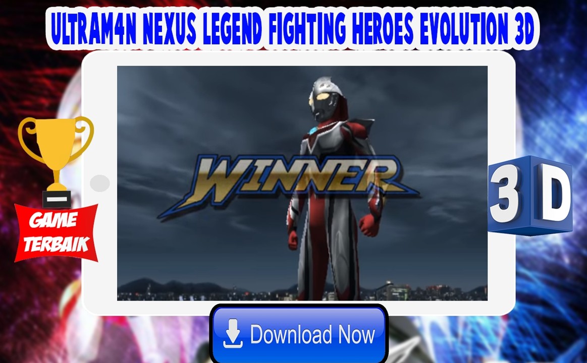 Ultrafighter Nexus Heroes 3D游戏安卓版  v3.4.1