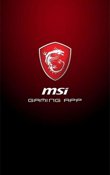 MSI Gaming APP 官方安卓版v1.1.0 官方安卓版v1.1.0